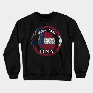 Georgia Its In My DNA - Georgian Flag - Gift for Georgian From Georgia Crewneck Sweatshirt